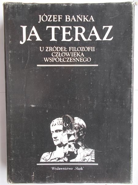 Bańka Józef  - Ja teraz