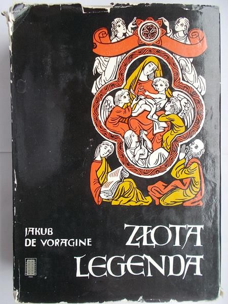 de Voragine Jakub  - Złota legenda
