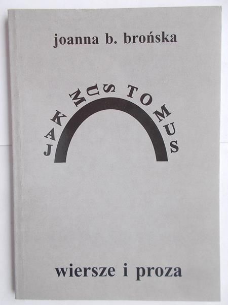 Jak mus to mus. Wiersze i proza