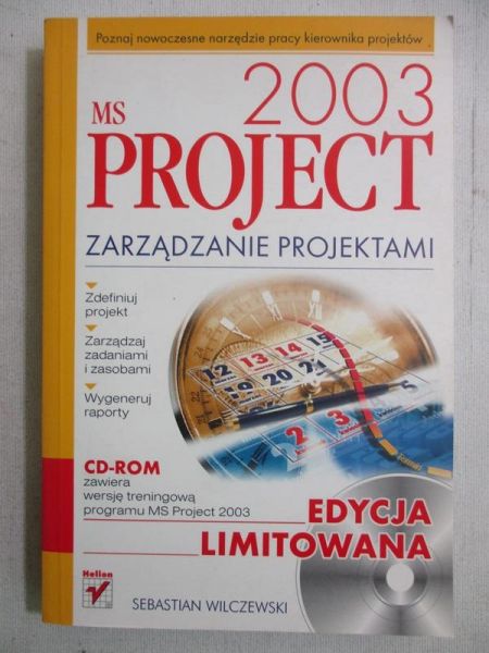 MS Project 2003. Zarządzanie projektami + CD