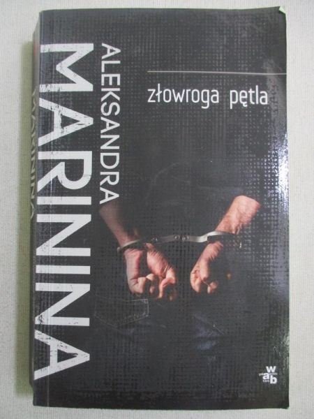 Marinina Aleksandra - Złowroga pętla