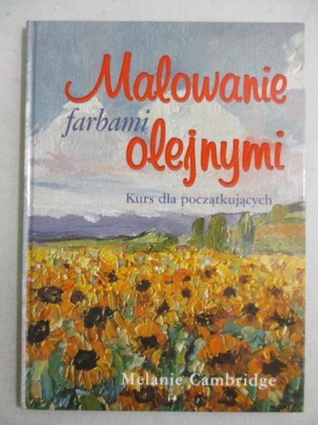 Cambridge Melanie - Malowanie farbami olejnymi