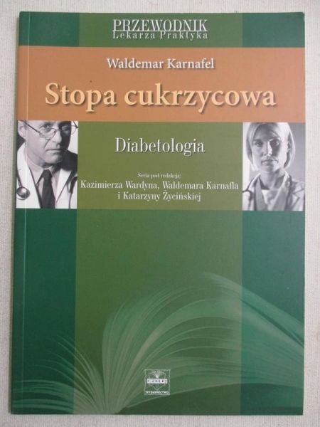 Karnafel Waldemar - Stopa cukrzycowa