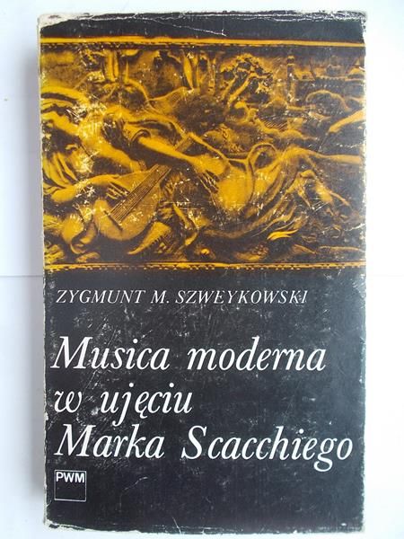 Musica moderna w ujęciu Marka Scacchiego