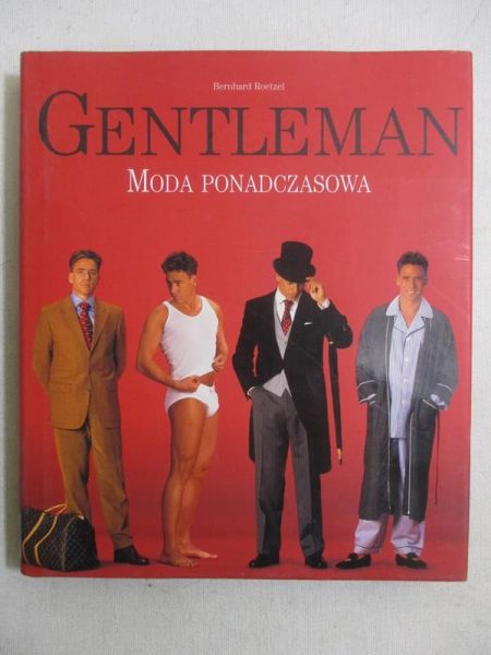 Gentleman. Moda ponadczasowa