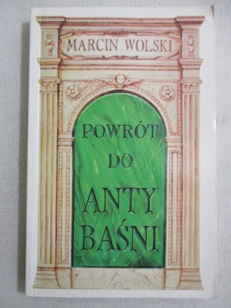 Powrót do anty baśni