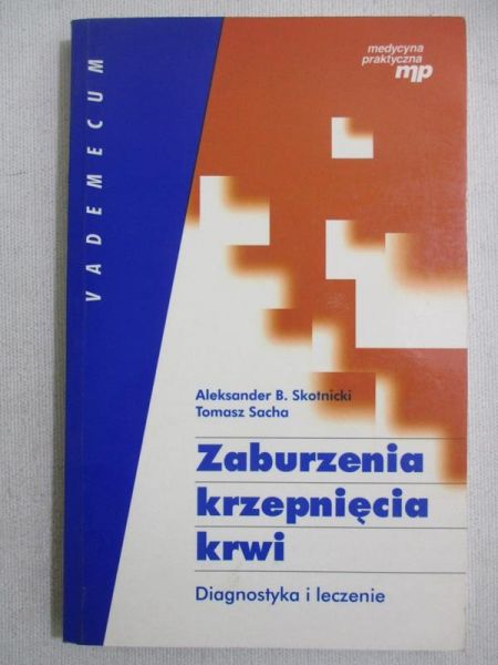 Zaburzenia krzepnięcia krwi