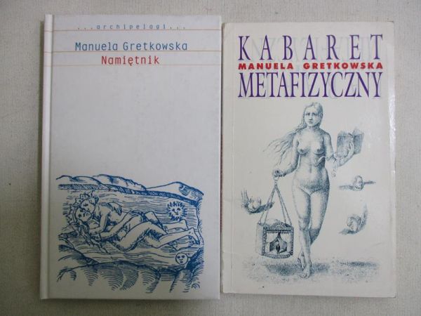 Gretkowska Manuela - Kabaret metafizyczny / Namiętnik