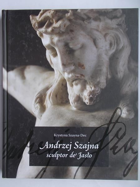 Andrzej Szajna sculptor de Jasło