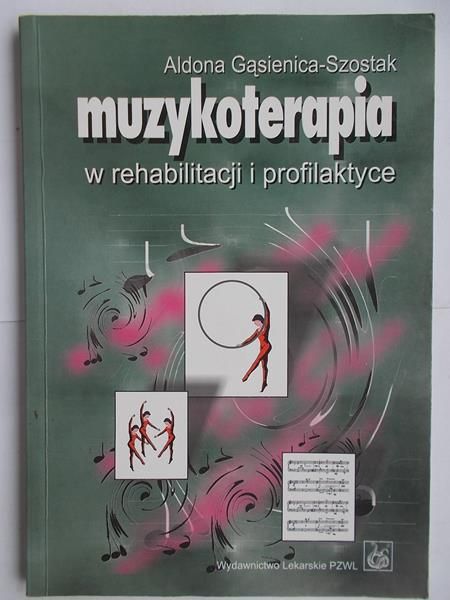 Muzykoterapia w rehabilitacji i profilaktyce