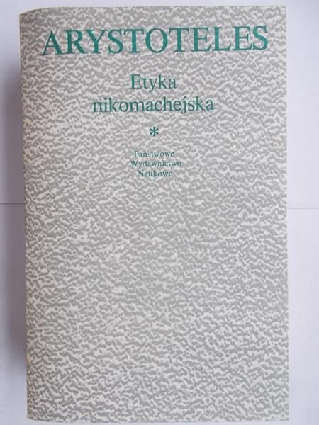 Arystoteles  - Etyka nikomachejska
