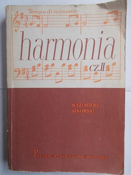 Sikorski Kazimierz - Harmonia, część II