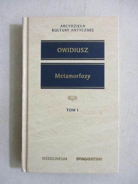 Metamorfozy, tom I
