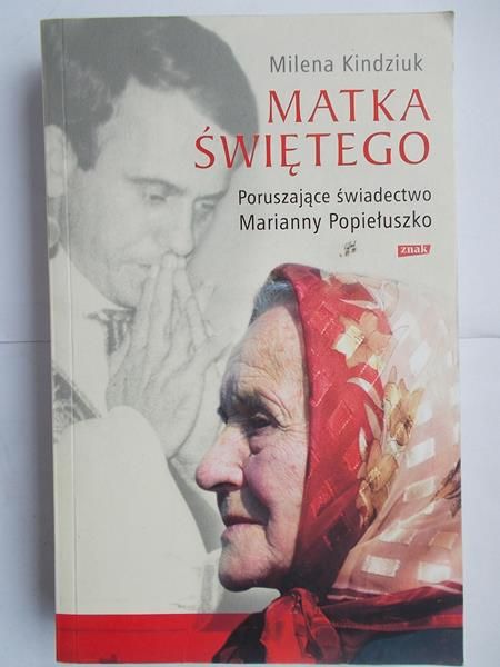 Kindziuk Milena - Matka Świętego
