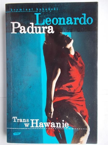 Padura Leonardo  - Trans w Hawanie