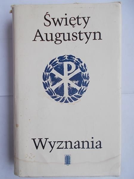 Święty Augustyn. Wyznania