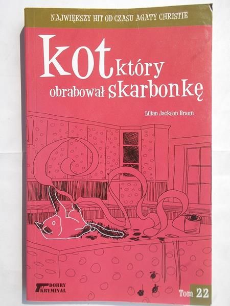 Braun Lilian Jackson - Kot,który obrabował skarbonkę