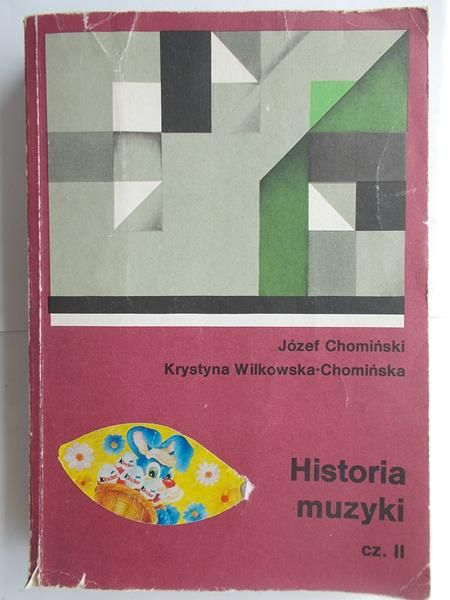Chomiński Józef - Historia muzyki, cz. II
