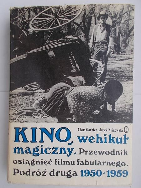 Kino, wehikuł magiczny