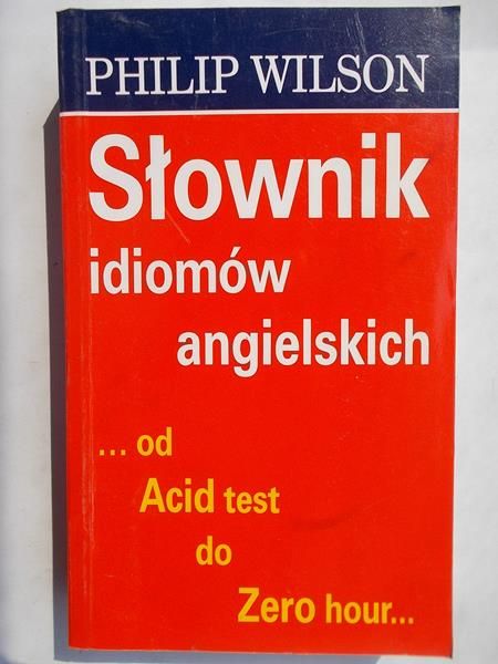 Słownik idiomów angielskich