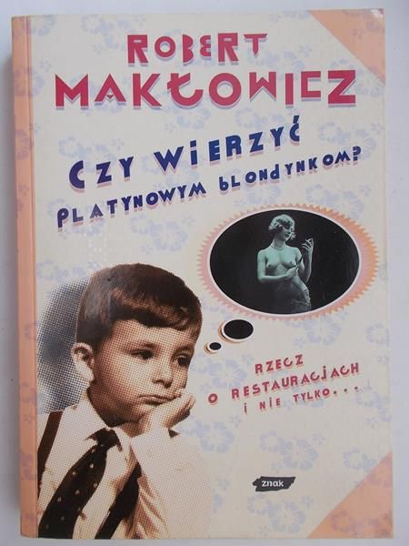 Czy wierzyć platynowym blondynkom?