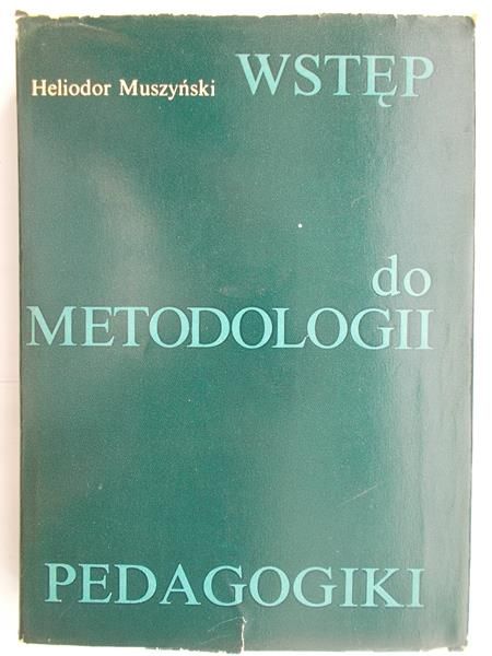 Wstęp do metodologii pedagogiki