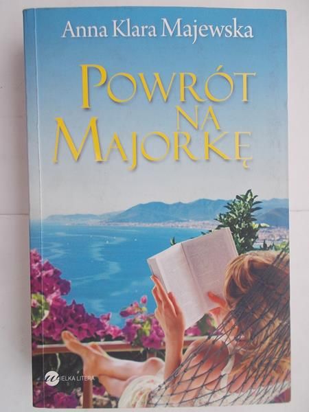Majewska Anna Klara - Powrót na Majorkę