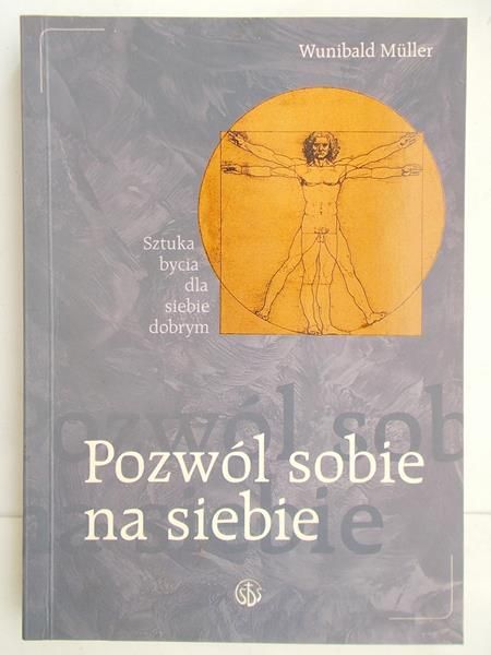 Pozwól sobie na siebie