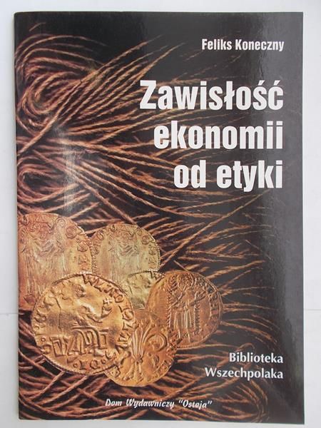 Zawisłość ekonomii od etyki