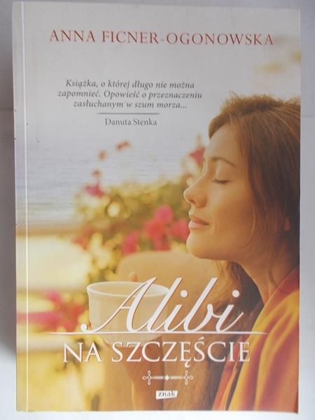 Alibi na szczęście