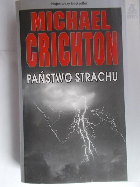Crichton Michael - Państwo strachu