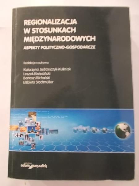 Regionalizacja w stosunkach międzynarodowych
