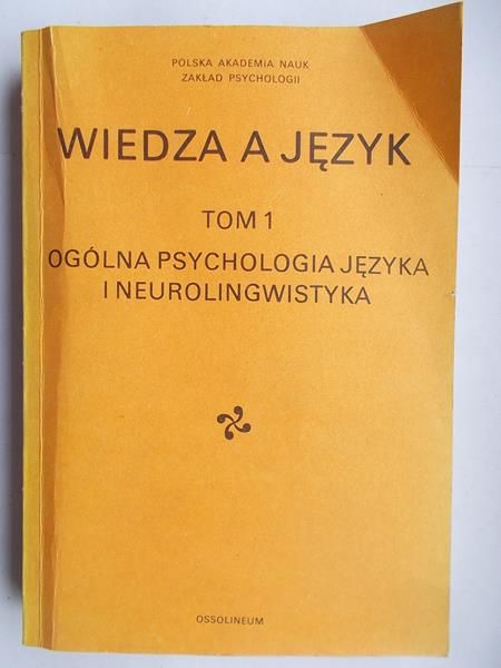 Wiedza a język, tom I