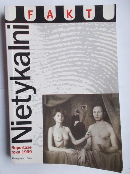 Nietykalni Reportaże 1999