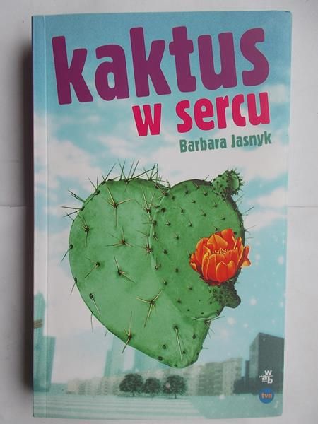Kaktus w sercu