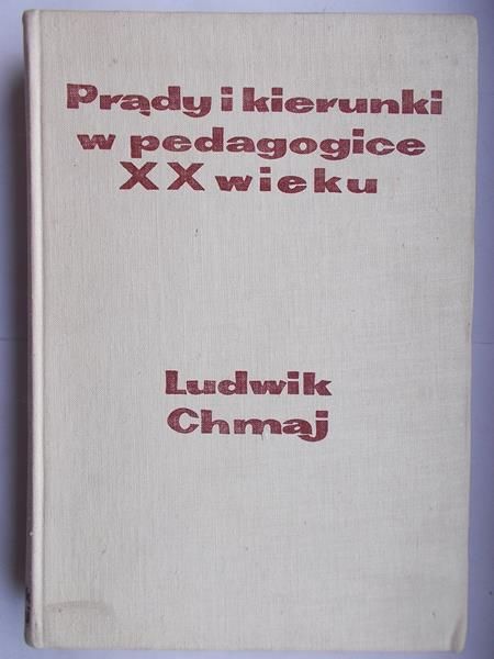 Prądy i kierunki w pedagogice XX wieku