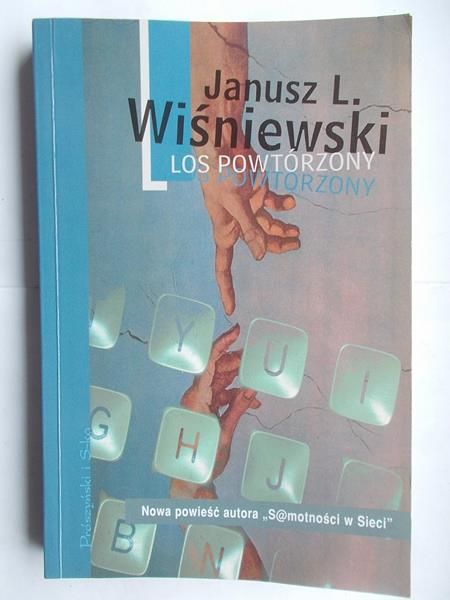 Wiśniewski Janusz L. - Los powtórzony