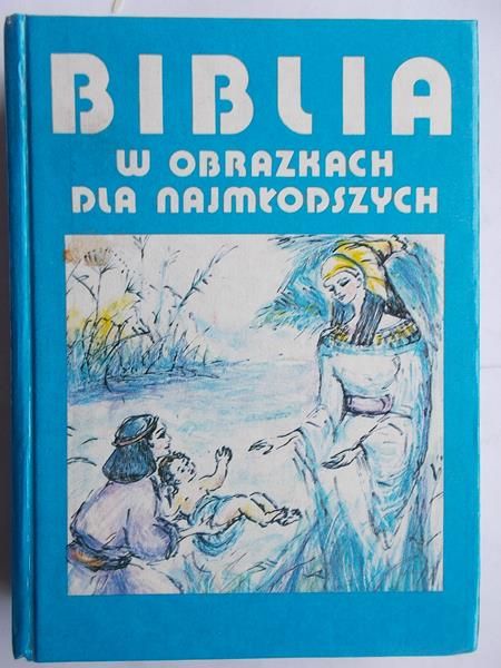 Biblia w obrazkach dla najmłodszych