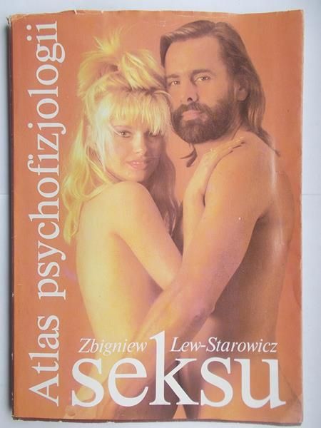 Lew-Starowicz Zbigniew  - Atlas psychofizjologii seksu
