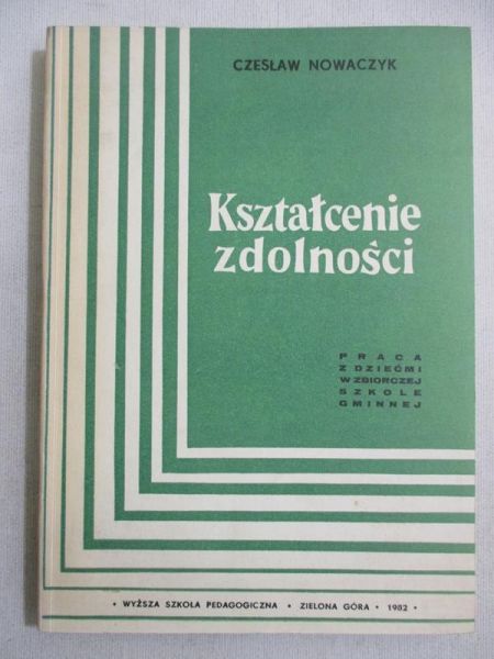 Nowaczyk Czesław - Kształcenie zdolności