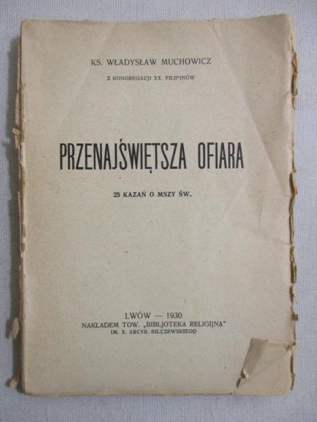 Przenajświętsza Ofiara, 1930 r.