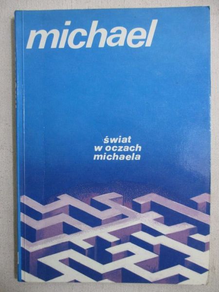 Świat w oczach Michaela