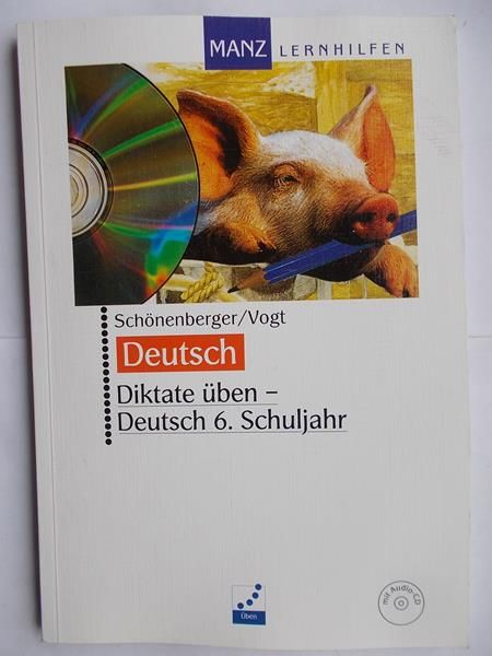 Diktate uben- Deutsch 6. Schuljahr