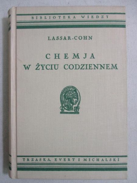 Chemja w życiu codziennem, 1931 r.