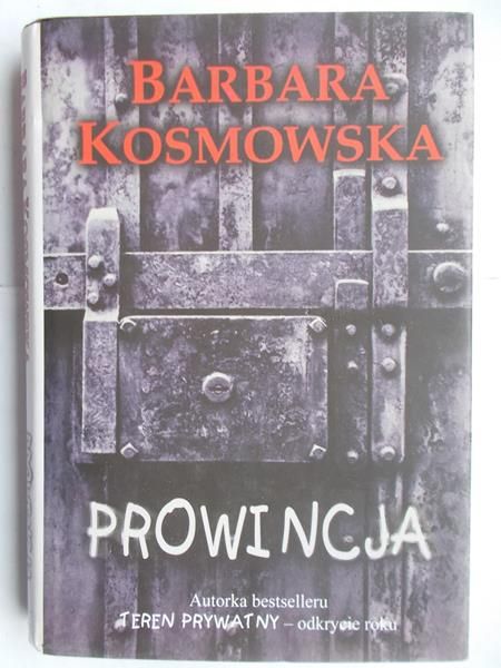 Kosmowska Barbara - Prowincja