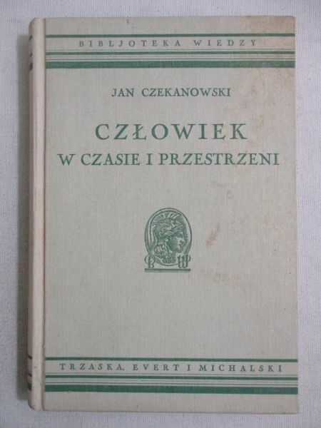 Człowiek w czasie i przestrzeni, [1937]