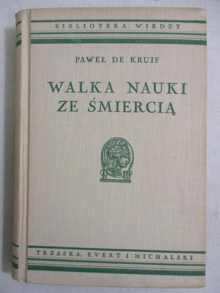 Walka nauki ze śmiercią, [1938]