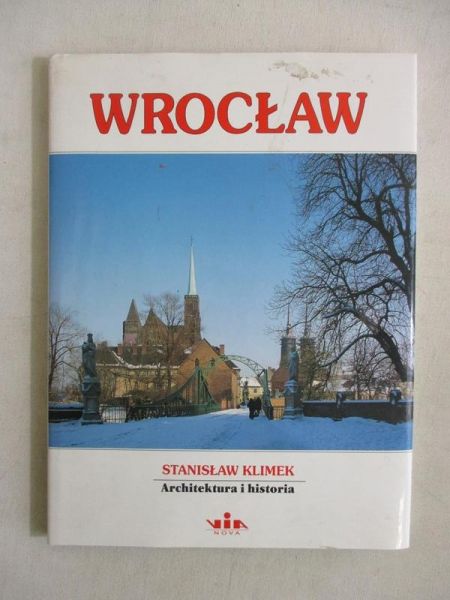 Wrocław: Architektura i historia