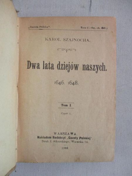 Dwa lata dziejów naszych. Tom I, 1900 r.