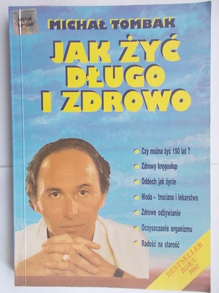 Jak żyć długo i zdrowo